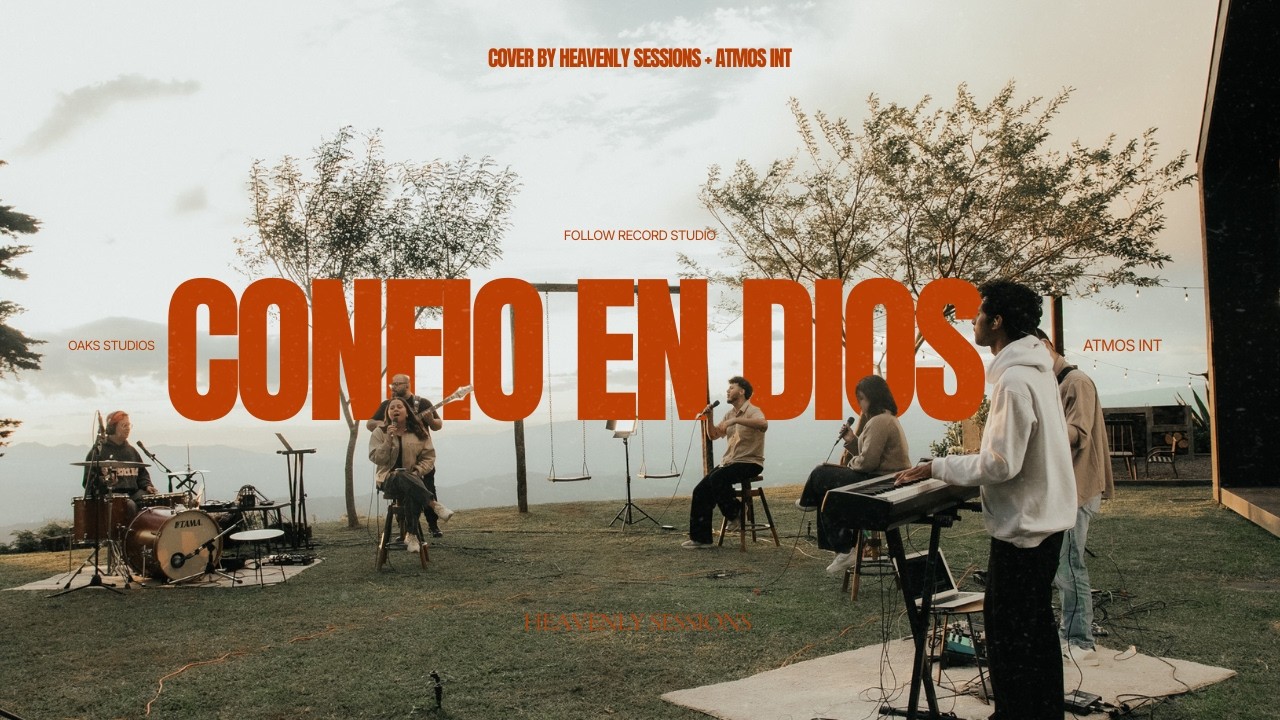 Confío en Dios - Heavenly Sessions