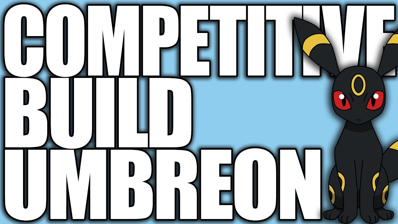 Pokemon XY: Competitive Builds 101 - Umbreon