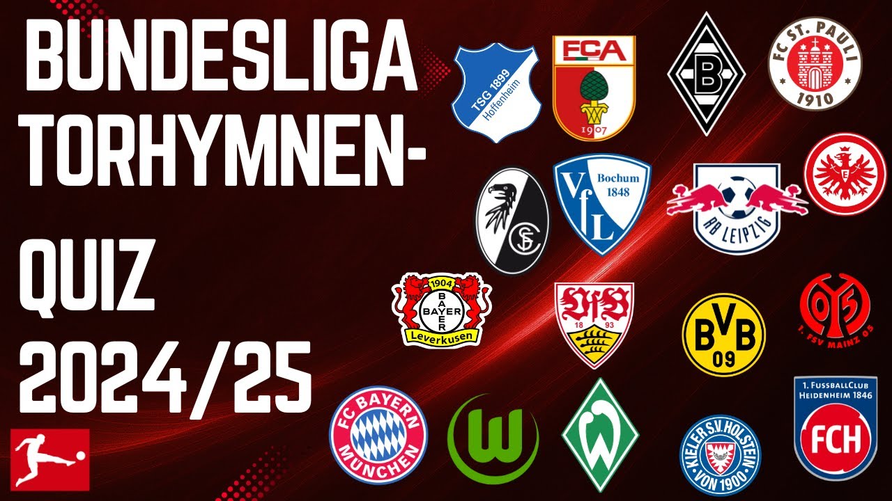 Bundesliga Torhymnen-Quiz 2024/25#torhymne #quiz #bundesliga