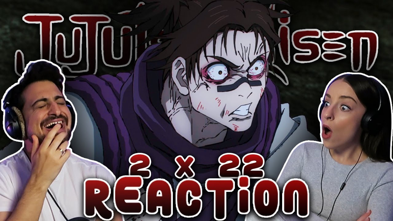 THEY'RE RELATED?! Jujutsu Kaisen 2x22 REACTION! | 