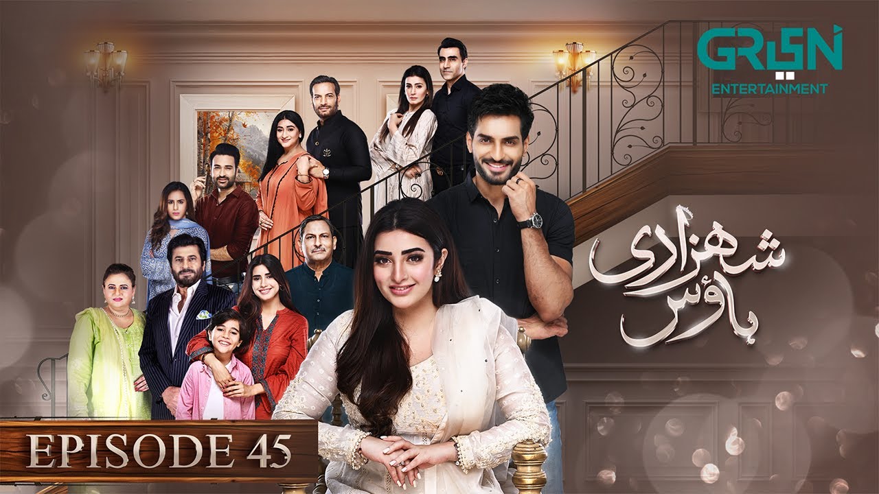 Shehzadi House Episode 45 [Eng CC] Nawal Saeed | Omer Shahzad | 29th November 2024 | Green TV