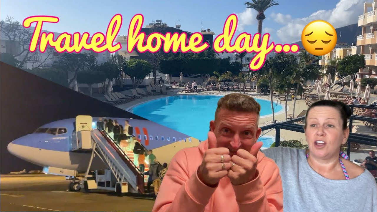 Tenerife 2024… travel home day & review✈️