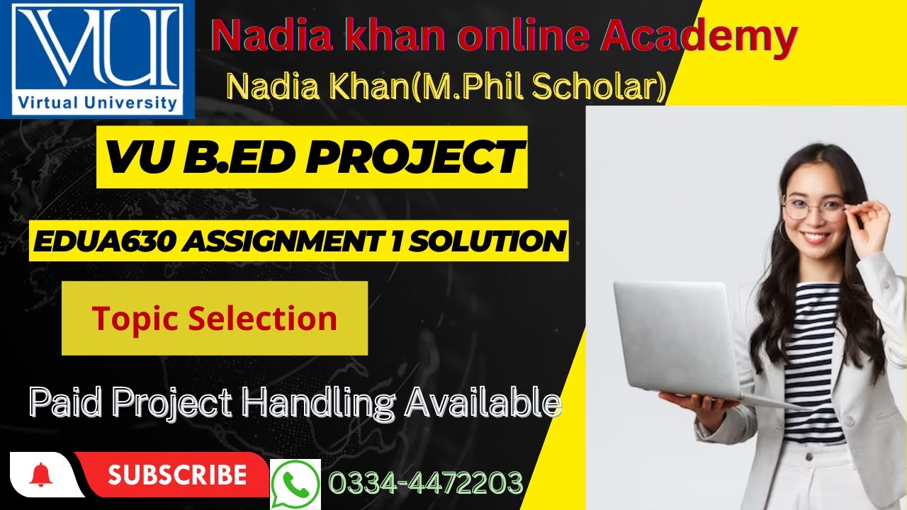 EDU630 - Research Project - Education Assignment 1 Solution Spring 2022 Due Date Jun 09, 2022