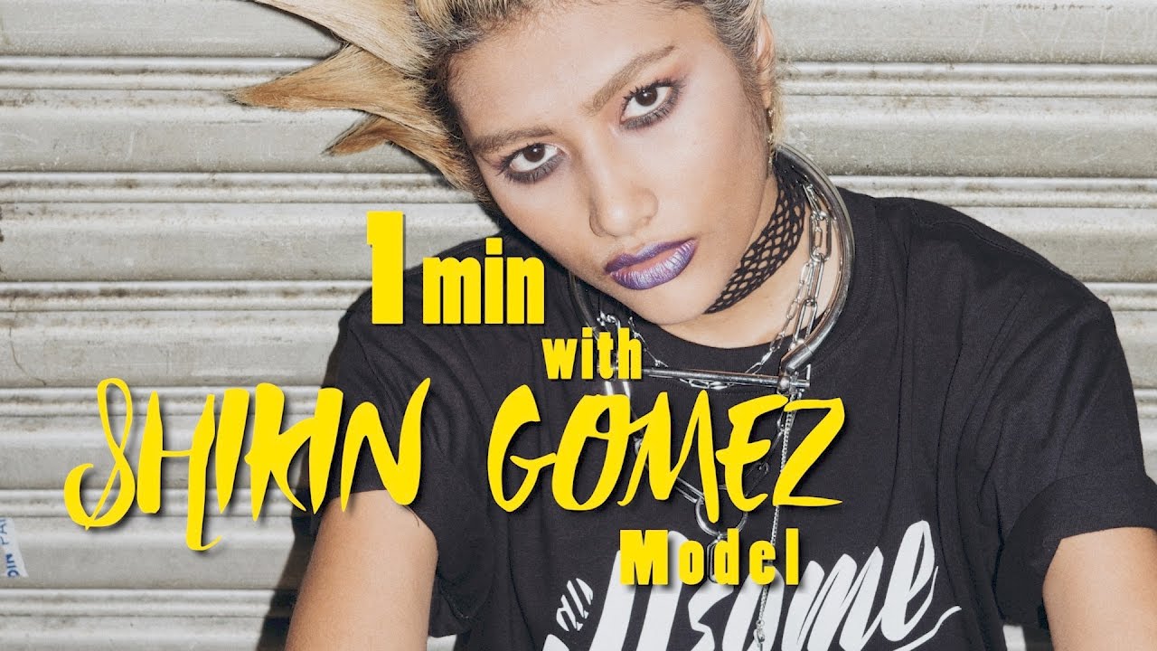 1min with Shikin Gomez