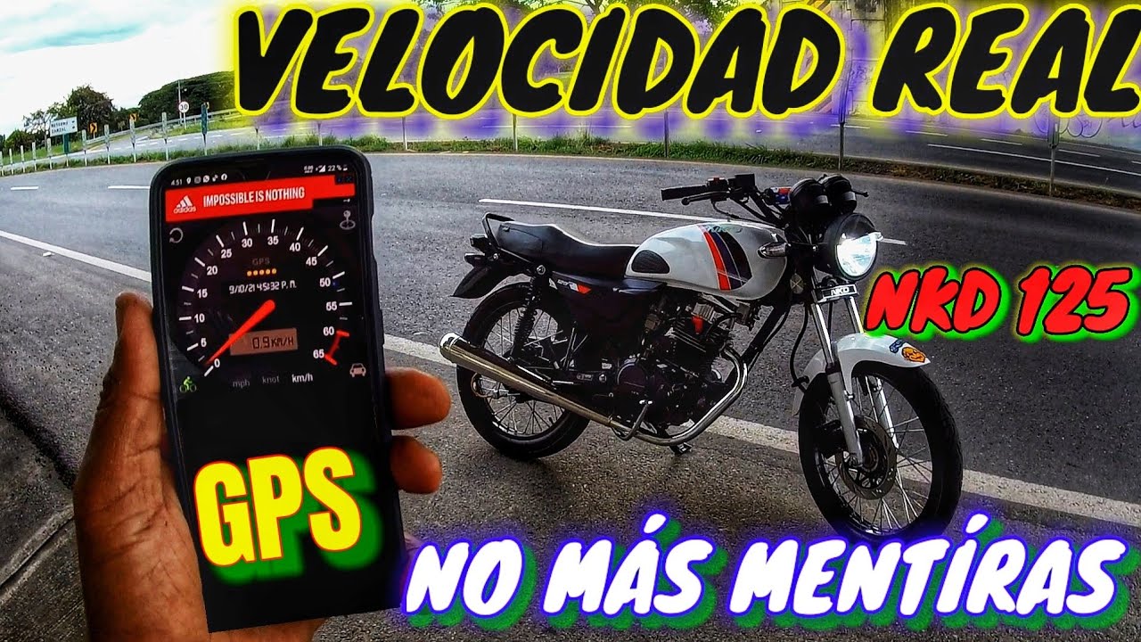🔥🔥🔥🔥VELOCIDAD   REAL  AKT NKD 125 MEDIDA POR GPS🚨🚨🚨🚨🚨 EL VITE