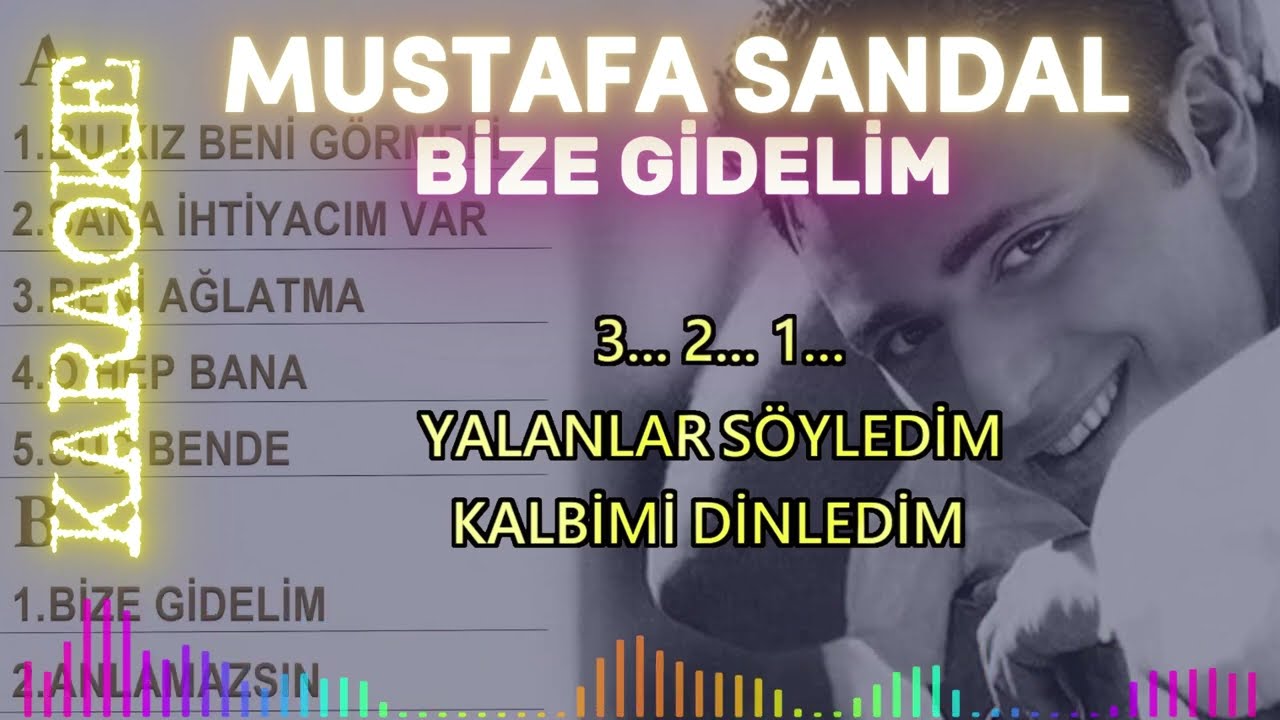 Mustafa Sandal - Bize Gidelim (Karaoke)