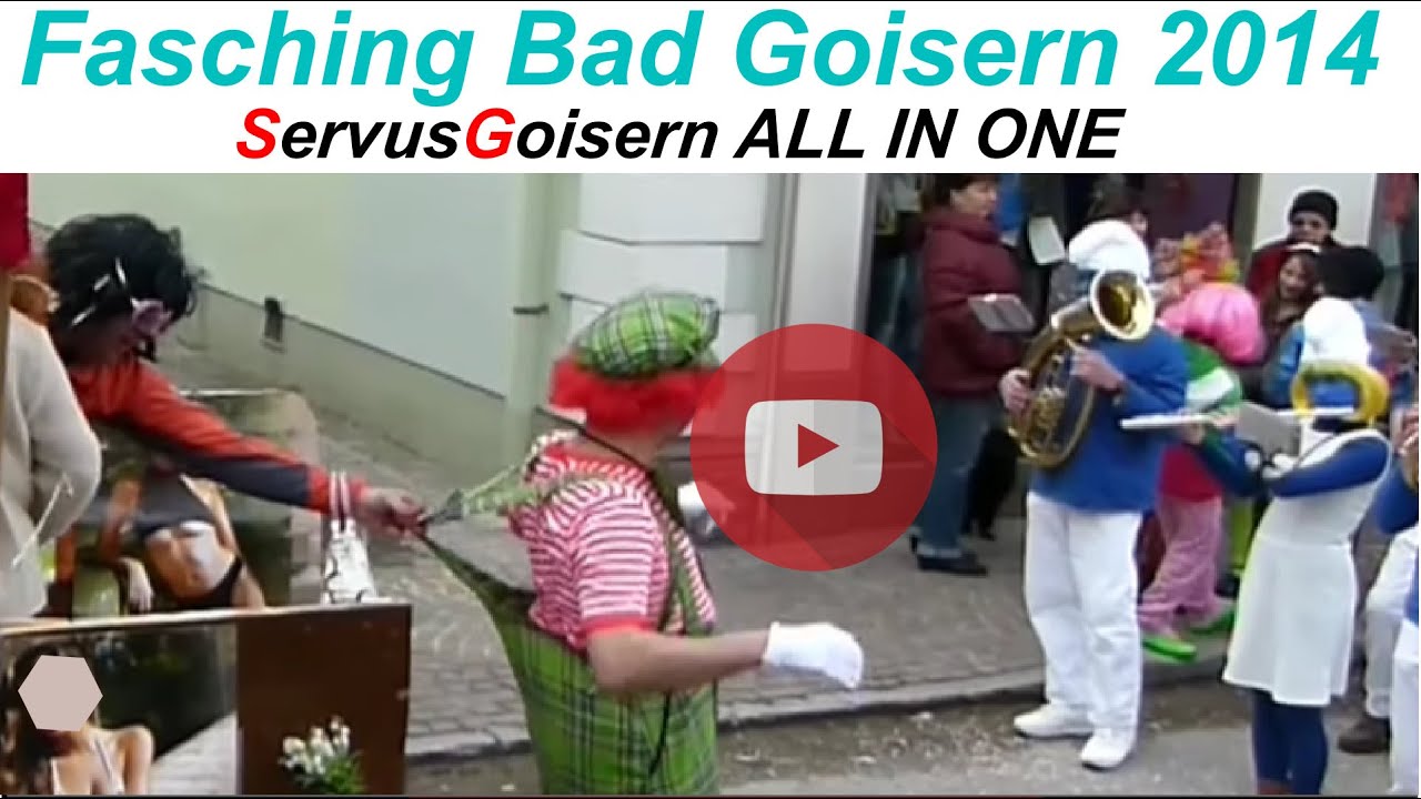 Fasching Bad Goisern Salzkammergut 2014