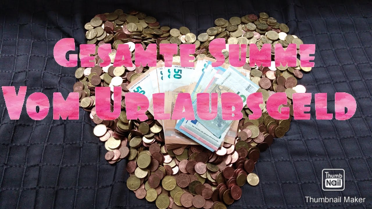 Die Gesamtesumme von den Urlaubsgeld.