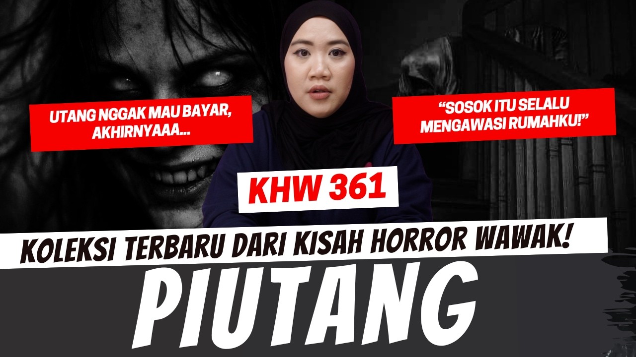 PIUTANG - KHW PART 361