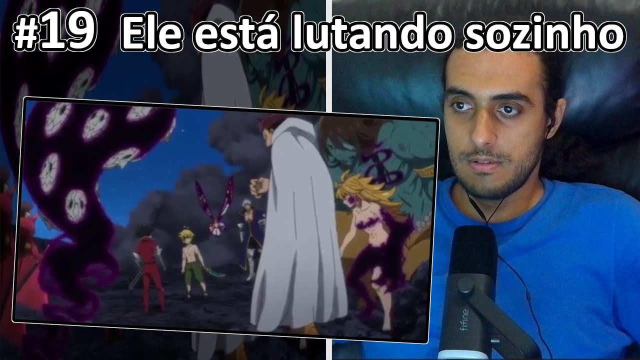 Meliodas vs os 10 mandamentos - Nanatsu no Taizai 2T EP 19 (React)