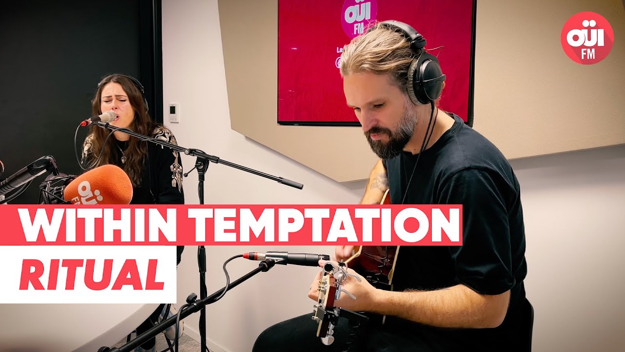 Within Temptation - Ritual (Bring The Noise Live sur OÜI FM)