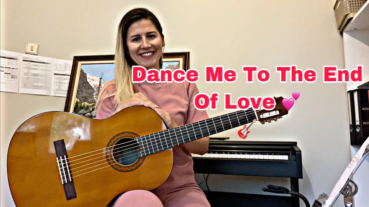 Dance Me To The End Of Love Gitar Ritim