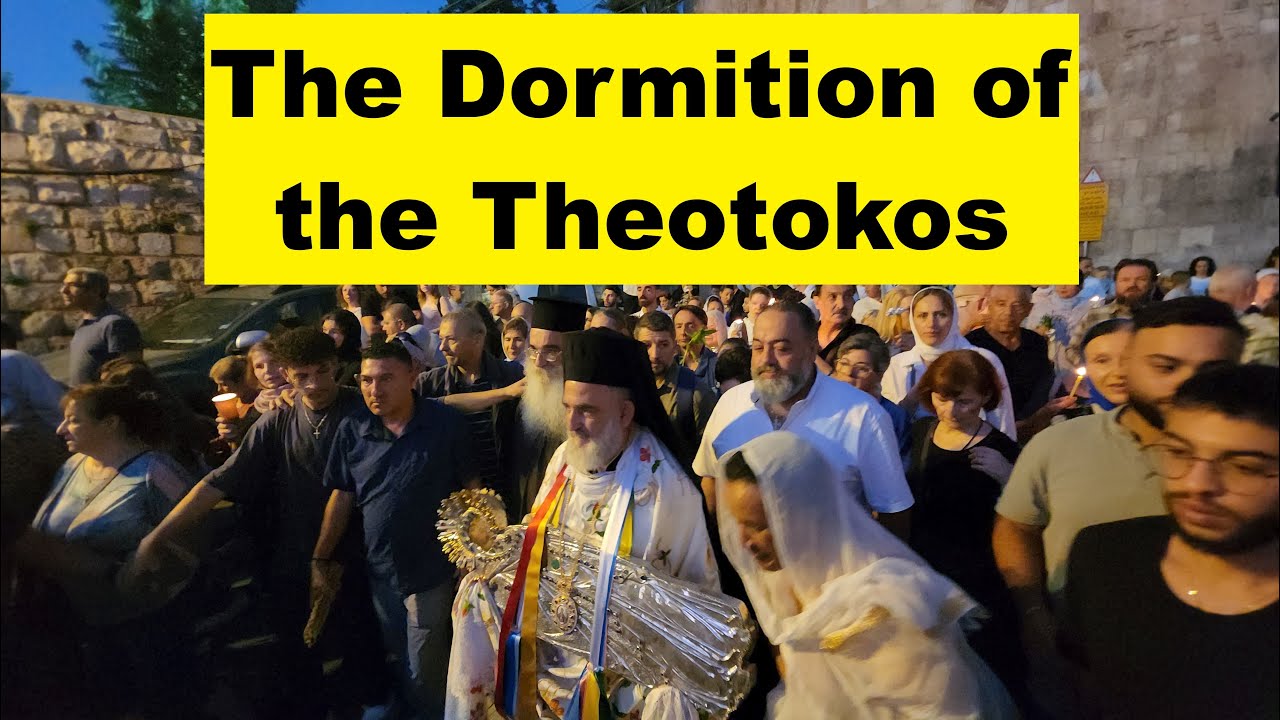 Witness the Glory of the Dormition Procession of the Mother of God (Theotokos)