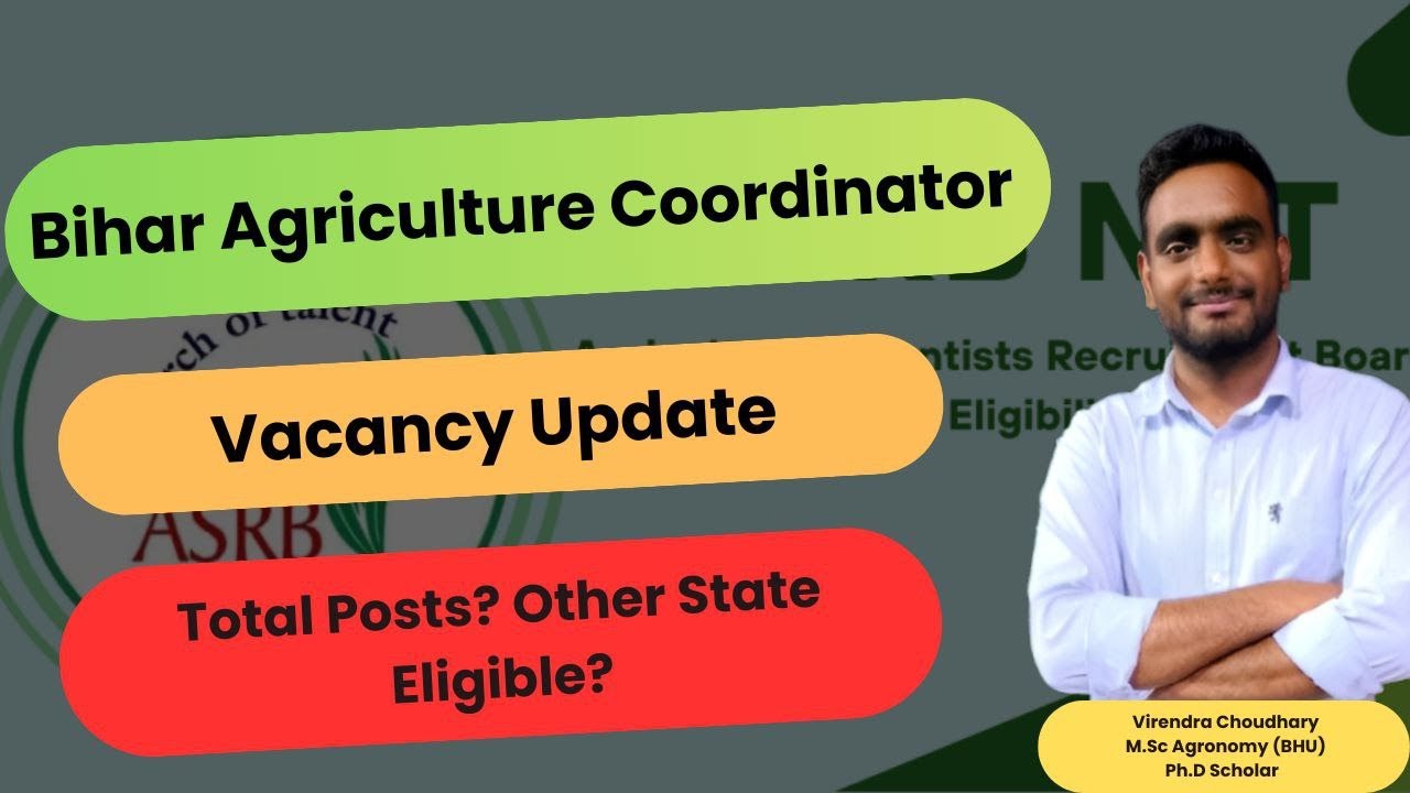 Bihar Agriculture Coordinator Vacancy Notification ! #agriculturecoordinator #bpsc #bscagriculture