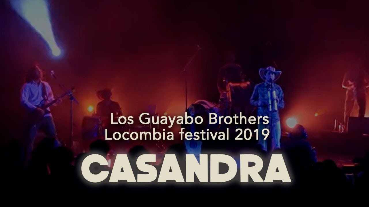 Los Guayabo Brothers - Casandra at Locombia 2019