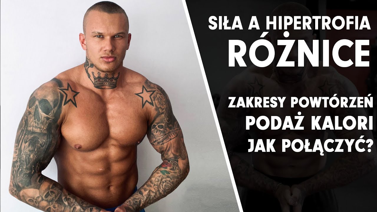 Trening pod siłę i hipertrofie? - Jakie są różnice? Jak zaprogramować trening?