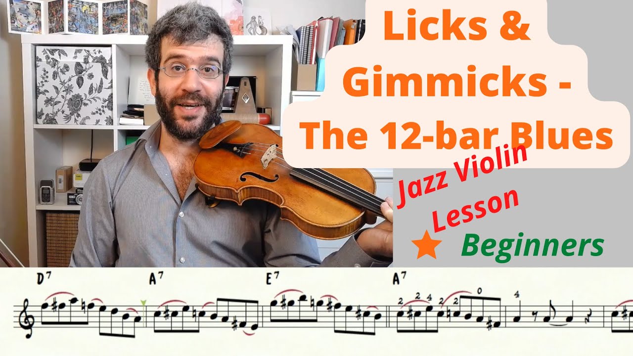 Jazz Violin Lesson - Licks and Gimmicks - the 12-bar Blues