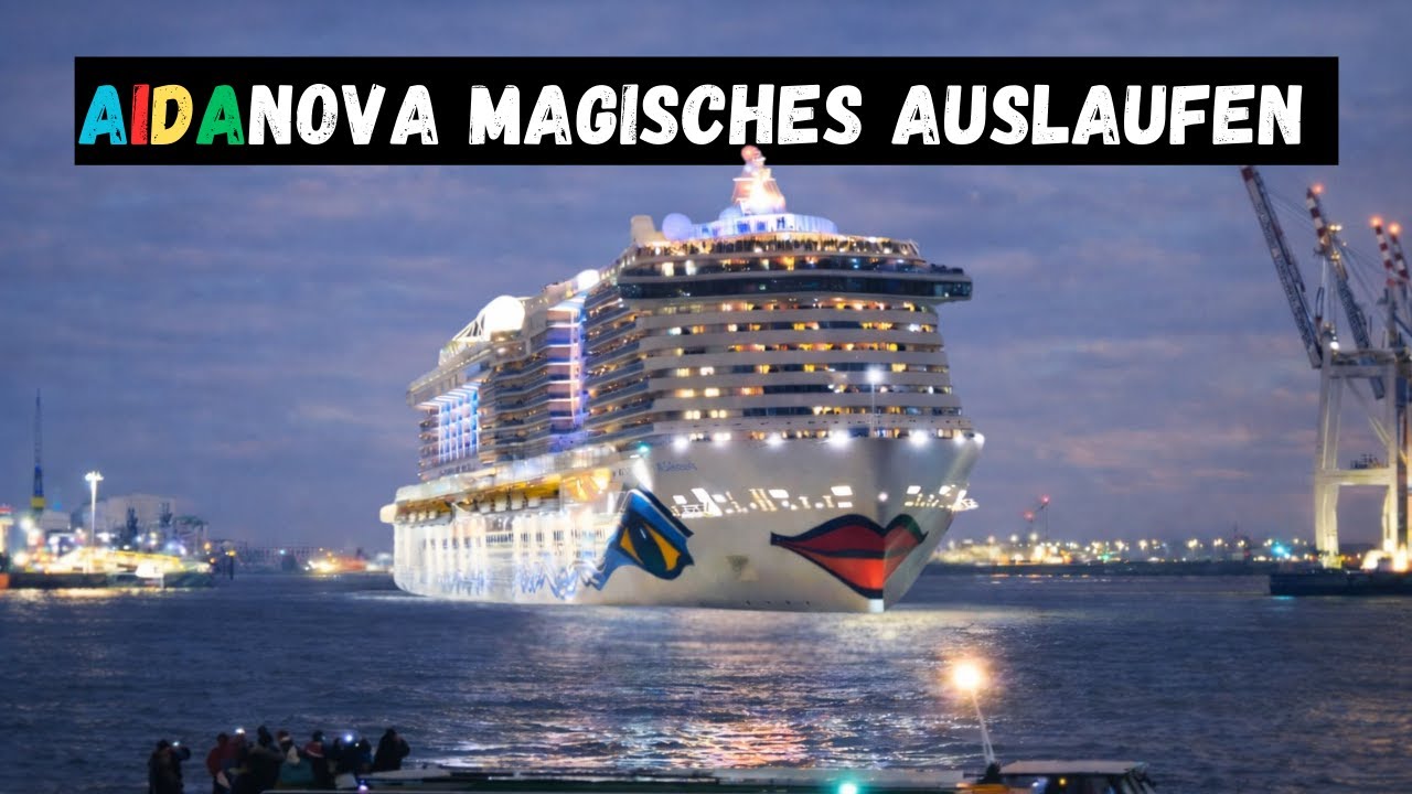 AIDAnova zwischen Hafenlichtern | Live auf der Elbe (24.01.2026)