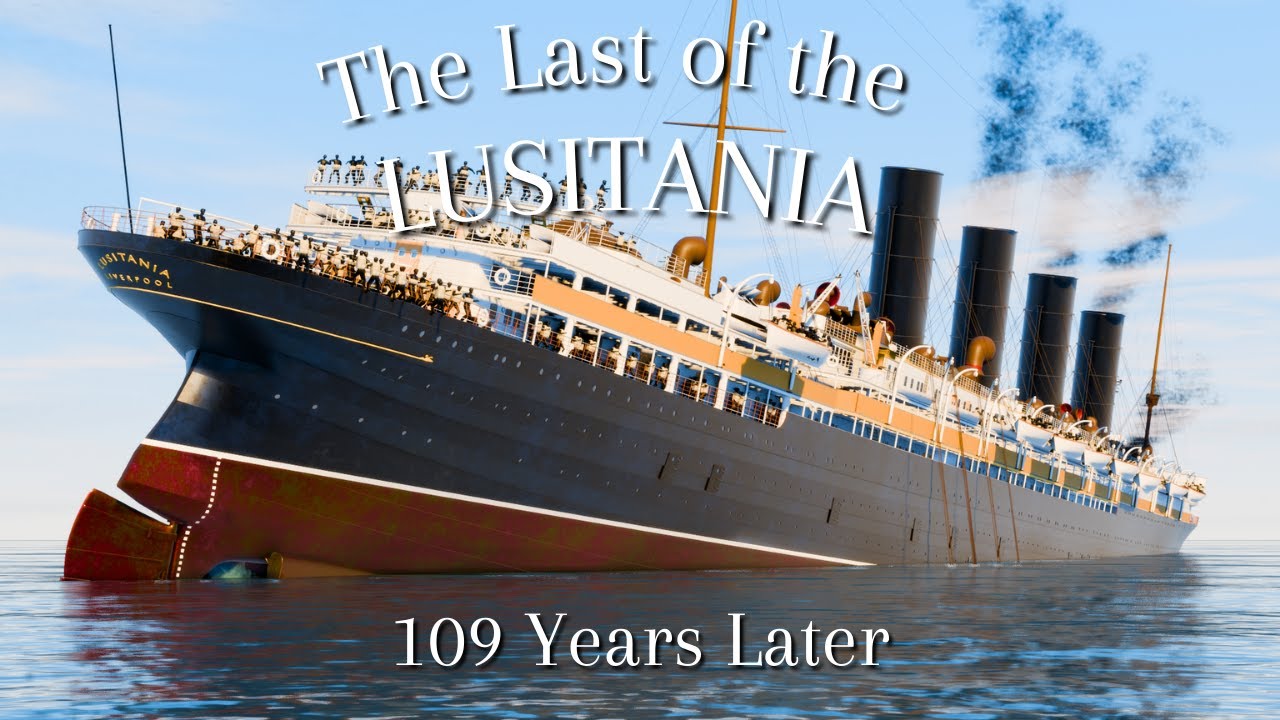 LUSITANIA - Murder in the Irish Sea - 109 Years later