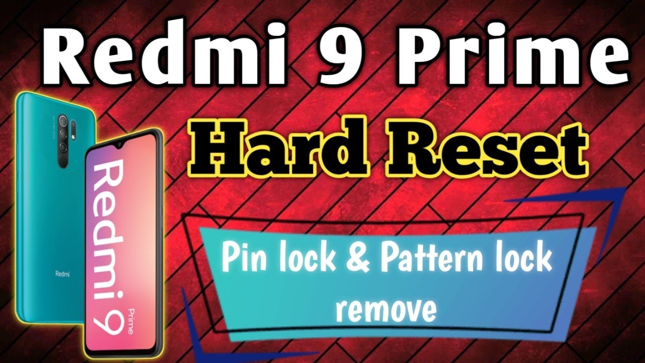 Redmi 9 Prime Hard Reset | Pattern Lock Remove | PIN Lock Remove Without PC