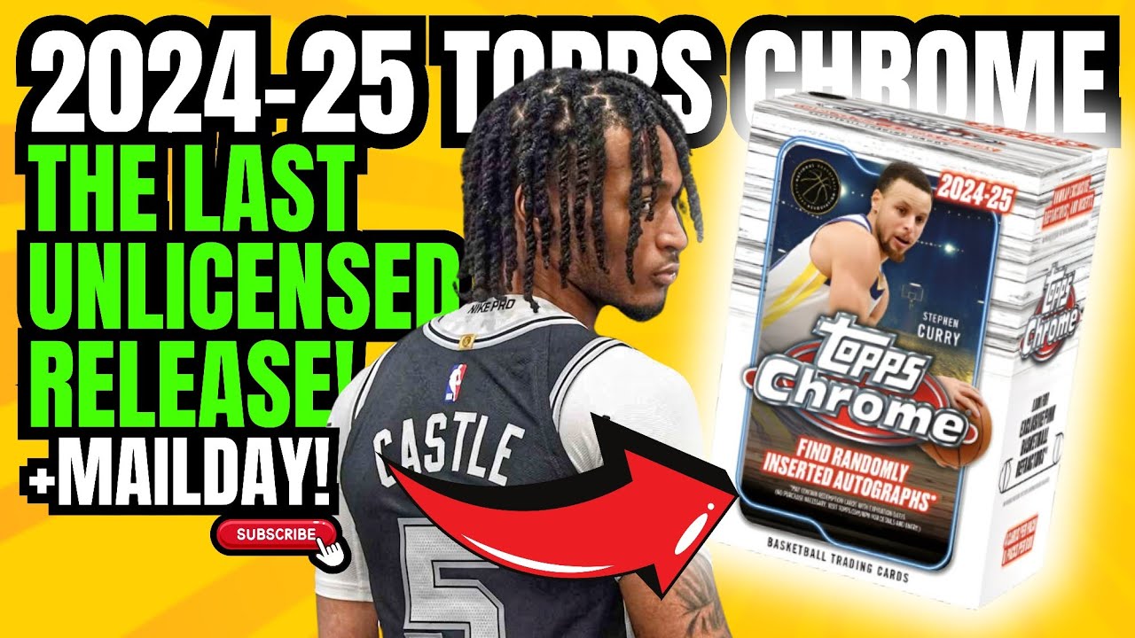 THE LAST UNLICENSED 2024-25 TOPPS CHROME BASKETBALL VALUE BOX REVIEW & MAILDAY FROM @Nonameuser11 