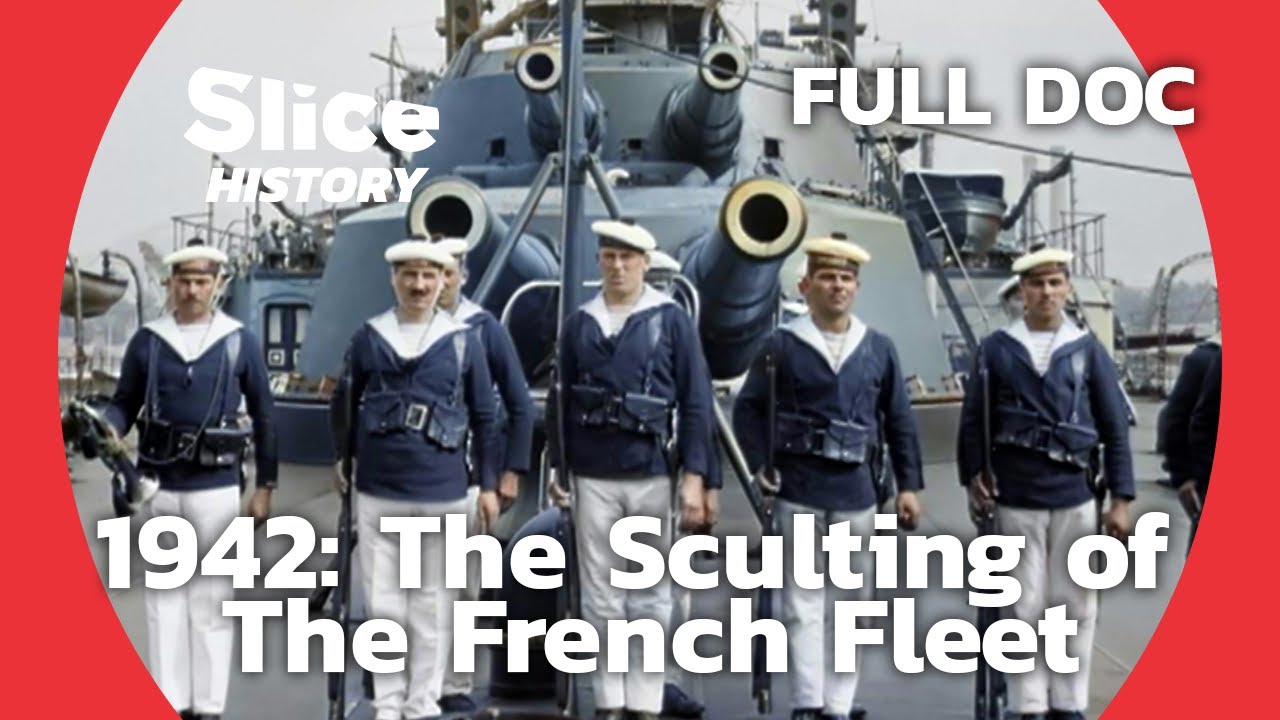 The Scuttling of Toulon: The French Navy's Desperate Act I SLICE HISTORY | FULL DOCUMENTARY