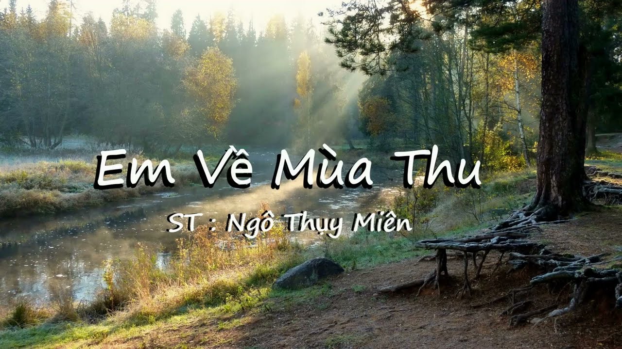 Em Về Mùa Thu _ u60 Tommy Ka _ Có Lời _ St: Ngô Thụy Miên