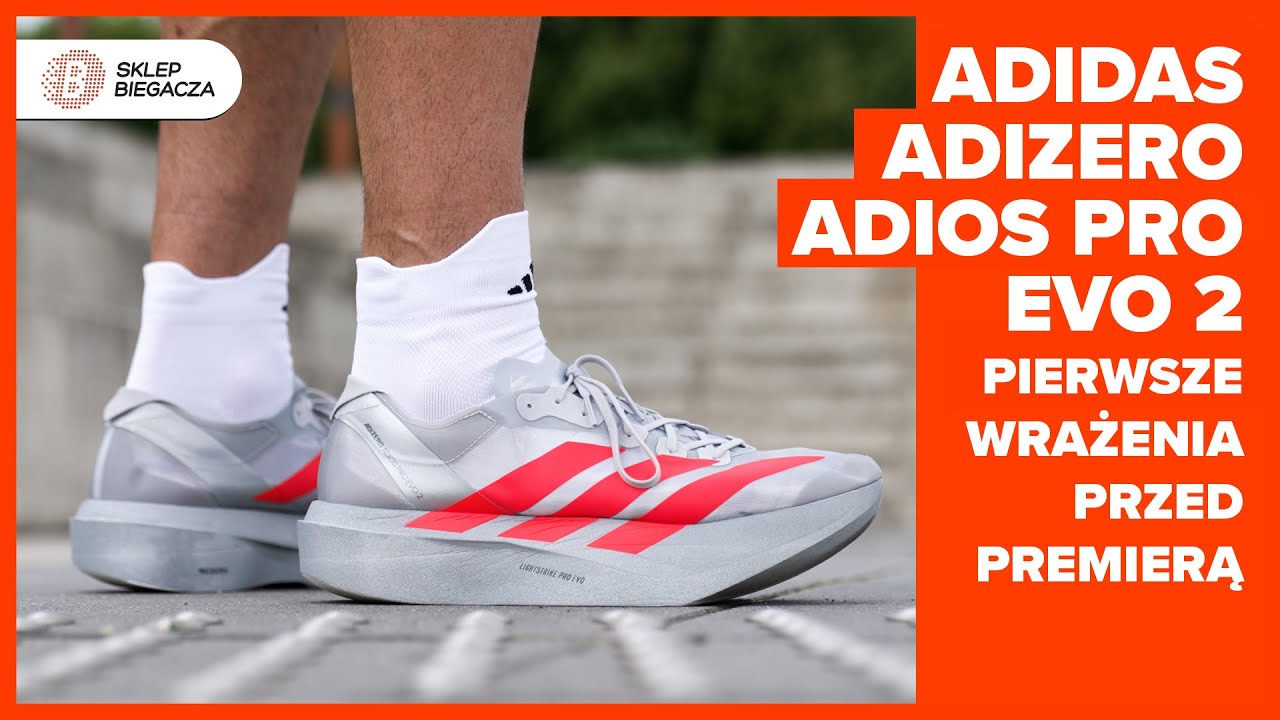 adidas Adizero Adios Pro Evo 2 | Pierwsze Wrażenia przed premierą!