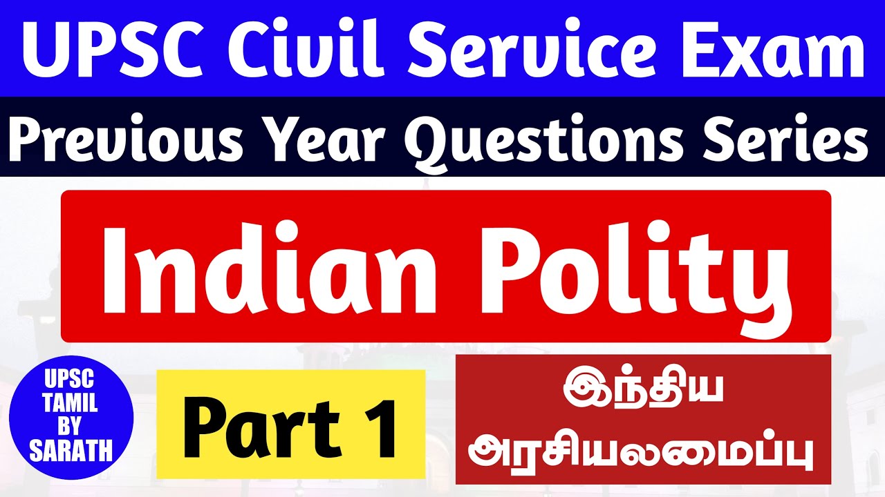 UPSC CSE Previous Year Questions of Indian Polity in Tamil | Part 1 | UPSC TAMIL BY SARATH