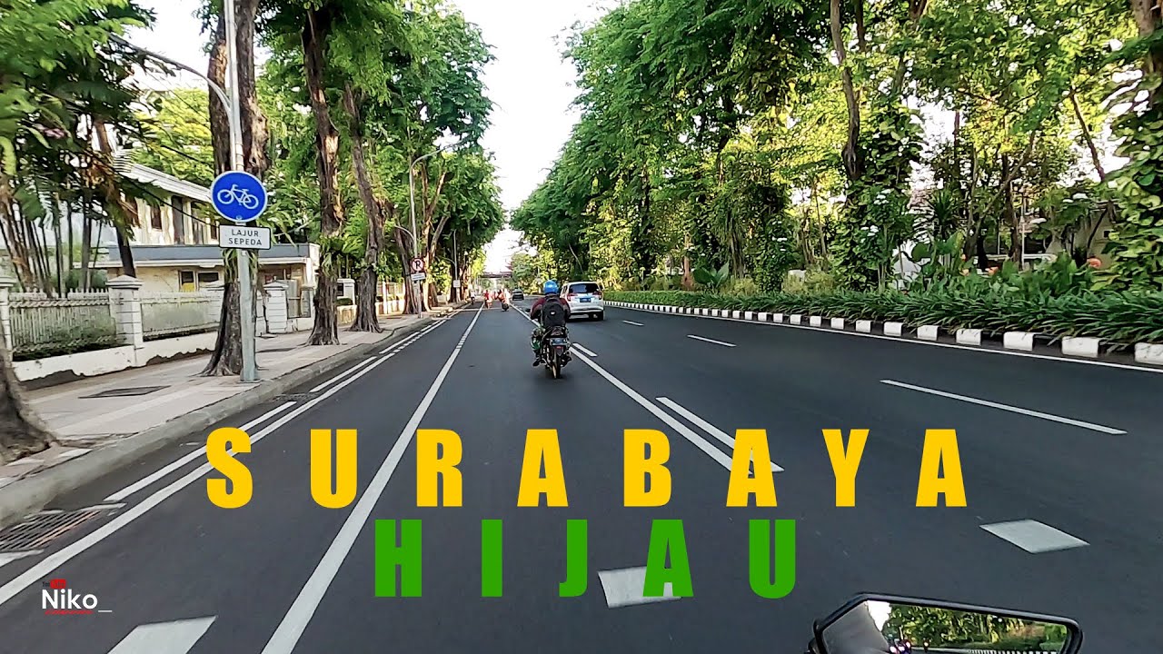 Indahnya Kota SURABAYA di Pagi hari, Sangat HIJAU REEEKKK!!!
