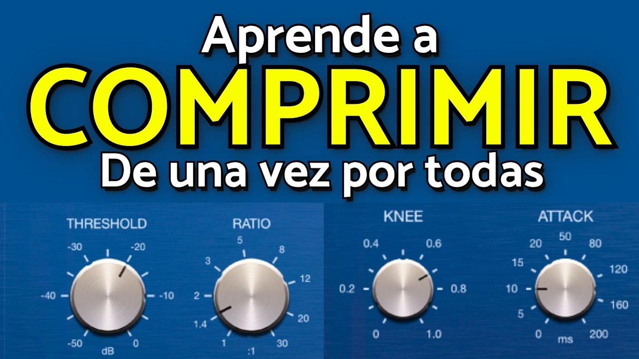 ✅Como USAR UN COMPRESOR (En 8 Minutos) EXPLICACION DEFINITIVA | Como Comprimir FL Studio Tutorial