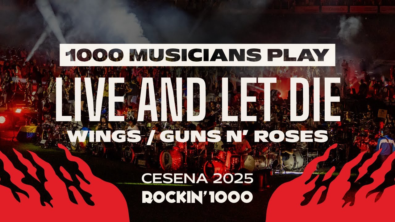Live And Let Die - Wings / Guns N' Roses, played by 1000 musicians | Rockin'1000