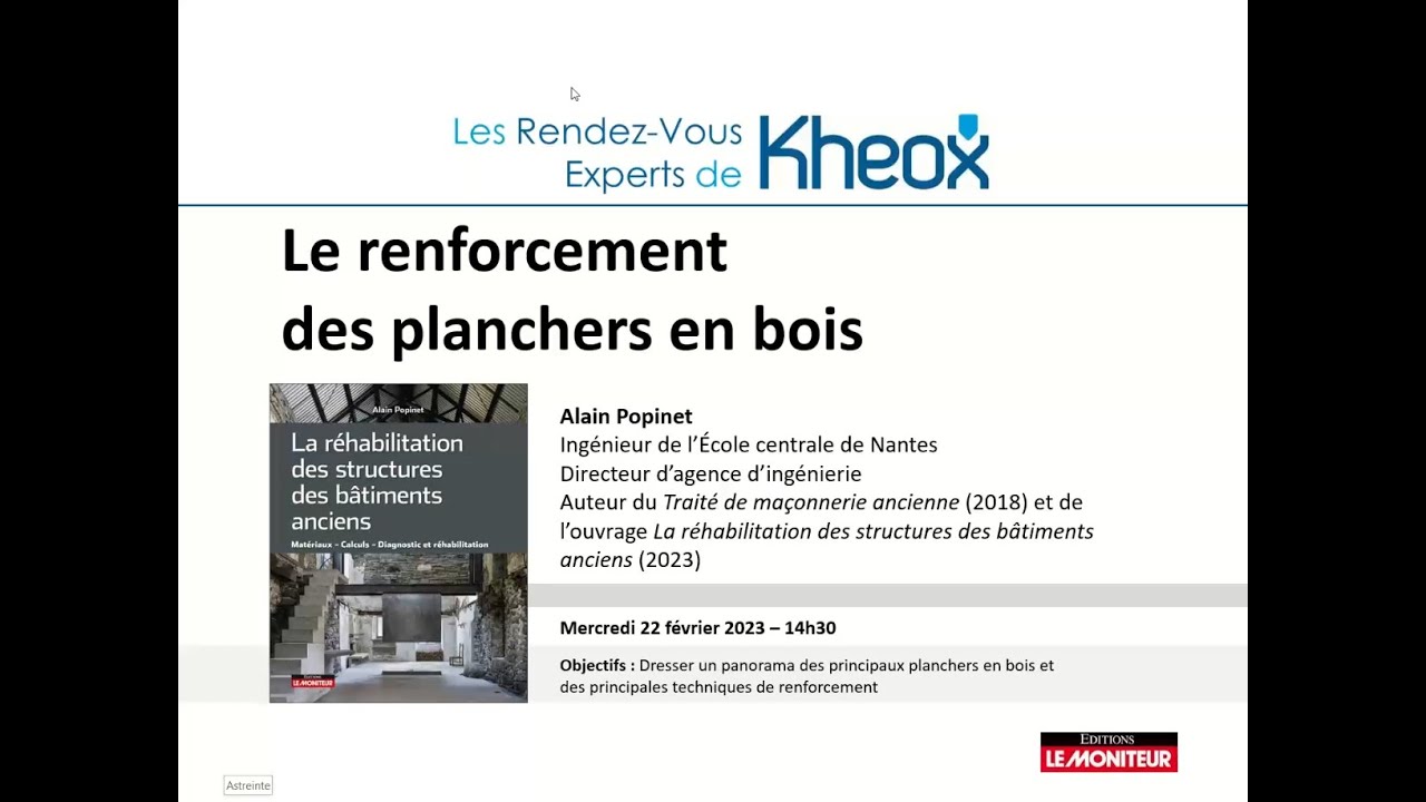 Rendez-Vous Experts Kheox : Le Renforcement des planchers en bois