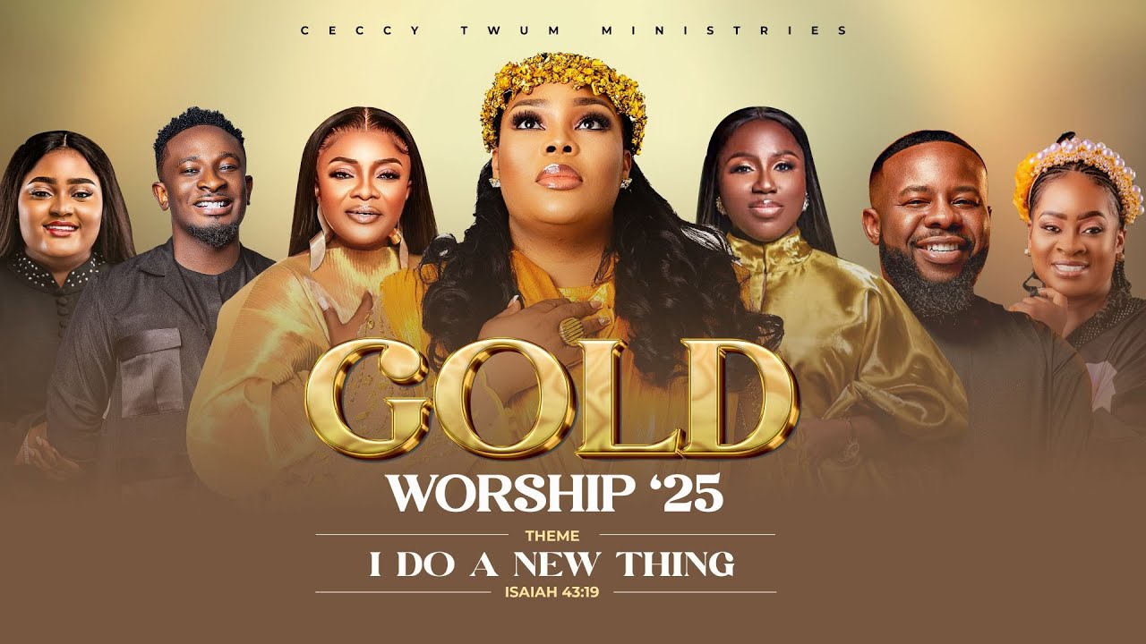 GOLD WORSHIP 25 -  I DO A NEW THING