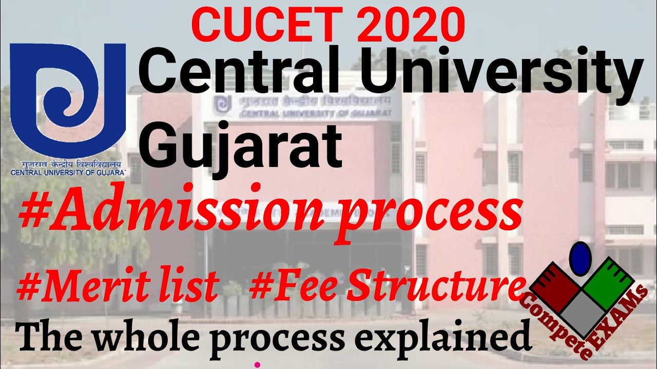 CU Gujrat Admission - CUCET Counselling 2020
