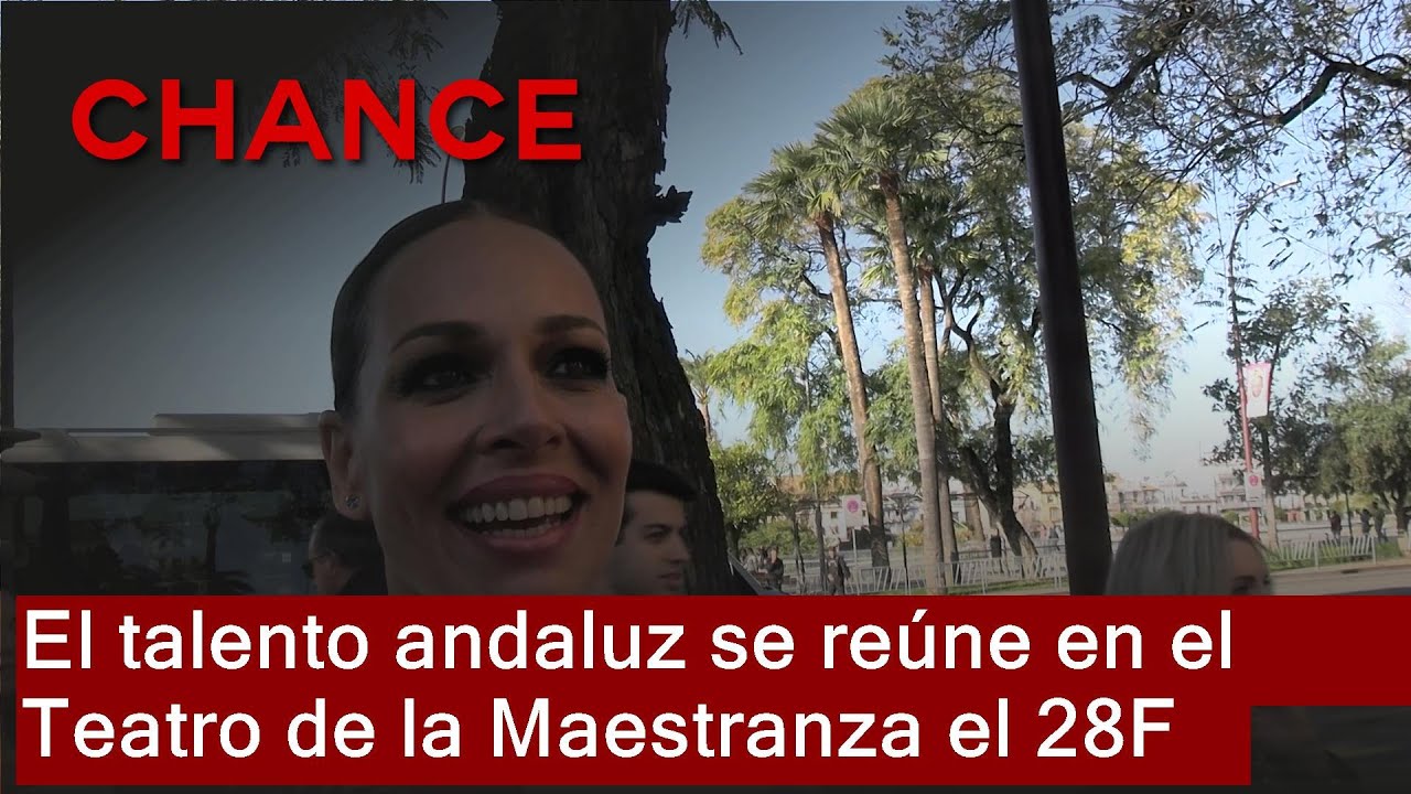 El Teatro de la Maestranza (Sevilla) reúne el talento andaluz con motivo del 28 de febrero