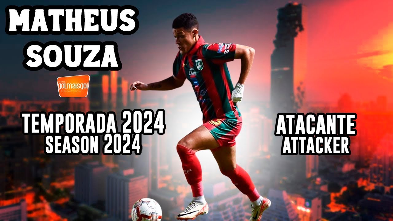 MATHEUS SOUZA - TEMPORADA 2024 / SEASON 2024 / ATACANTE / ATTACKER