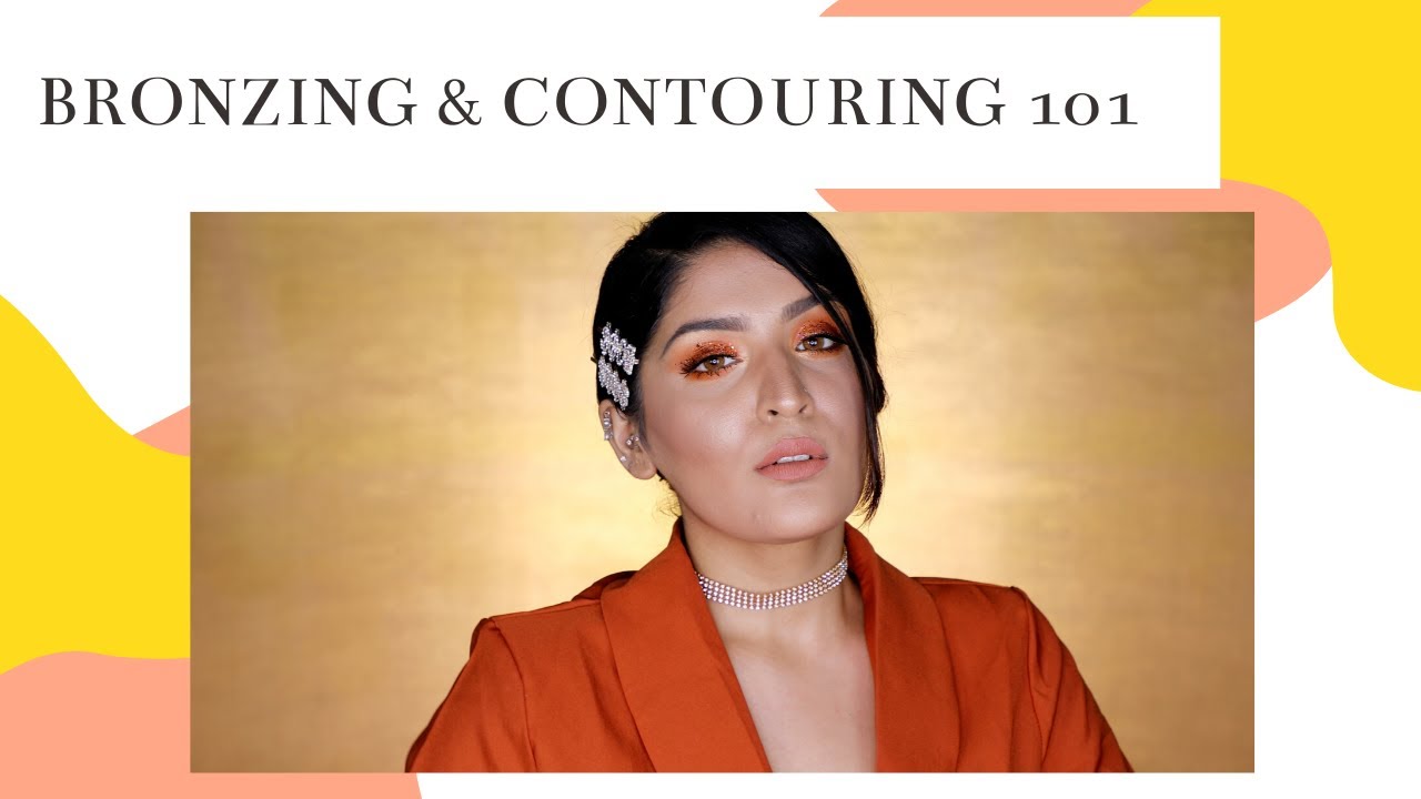 My In-Depth Bronzing and Contouring Routine | Tips & Tricks | Shreya Jain