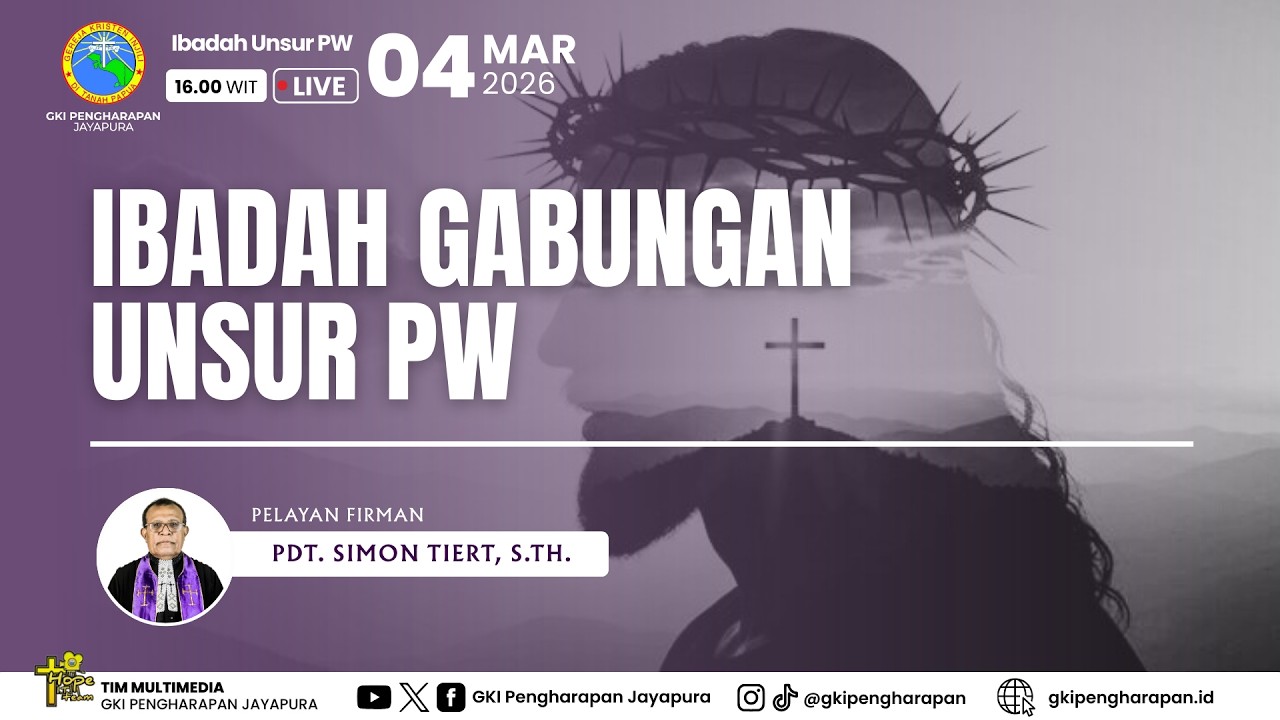 (04 MARET 2026) IBADAH GABUNGAN UNSUR PW JEMAAT