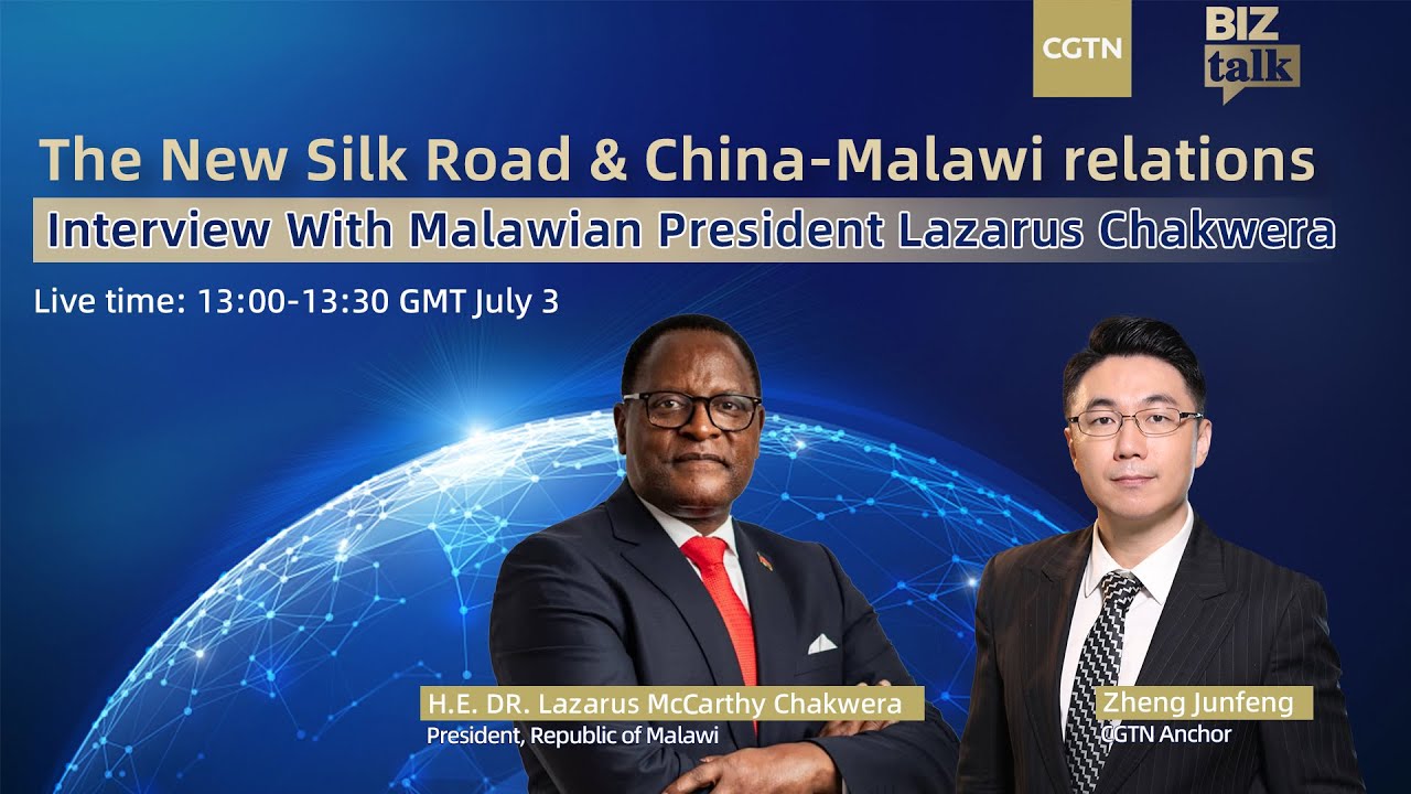 Watch: A new journey of China-Malawi relations