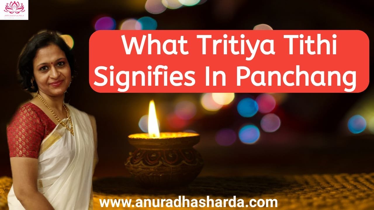 #3 What Tritiya Tithi Signifies In Panchang | Tritiya Tithi Born People Traits