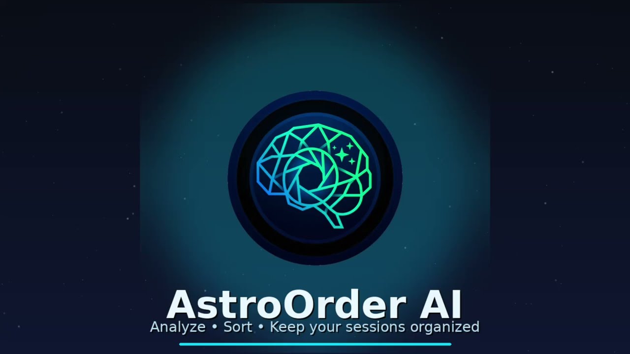 AstroOrder AI: Analyze & Auto-Sort LIGHTS/DARKS/FLATS/BIAS &mdash; Ready for Siril & PixInsight