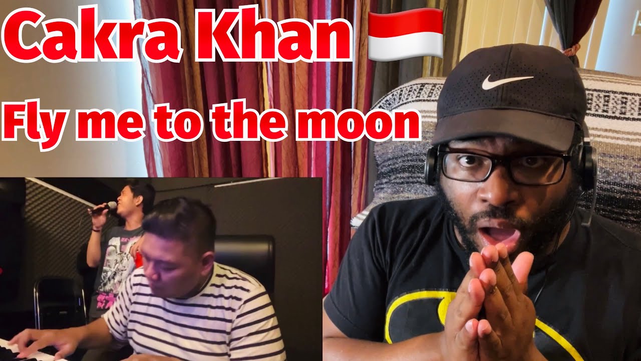 Cakra Khan - Fly me to the moon | Frank sinatra ( cover ) REACTION!!!