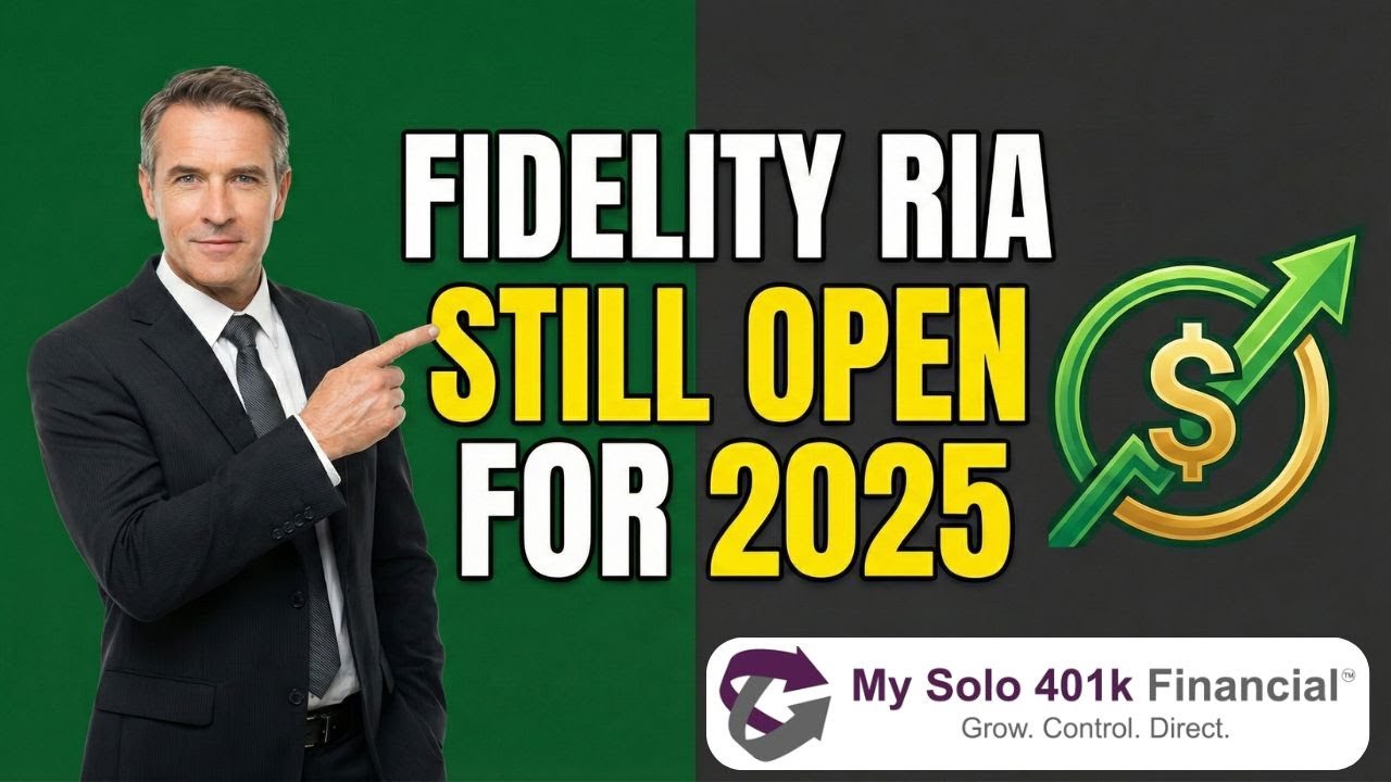 Fidelity RIA Retroactive 2025 Solo Setup Guide for Sole Props 📱