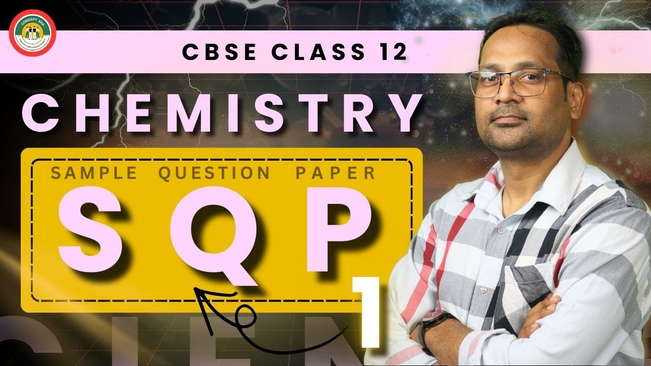 Class 12 Chemistry Sample Paper 1 | Full Question Paper | Tiwari Sir