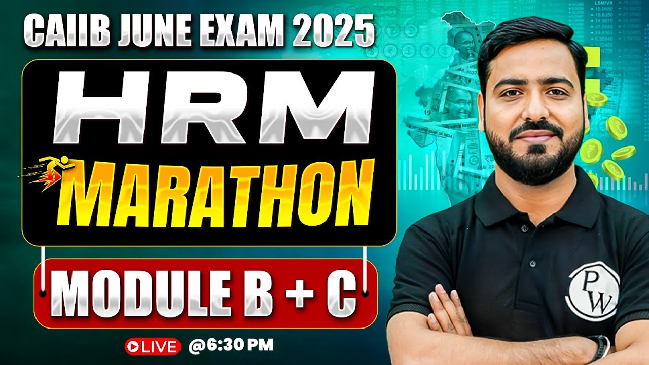CAIIB HRM Marathon | CAIIB HRM Module B & C Marathon Session | HRM CAIIB | by Ashish Sir