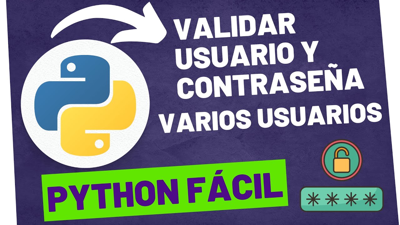 🔴 LOGIN con VARIOS USUARIOS ✅ C&Oacute;DIGO en Python para USUARIO y CONTRASE&Ntilde;A