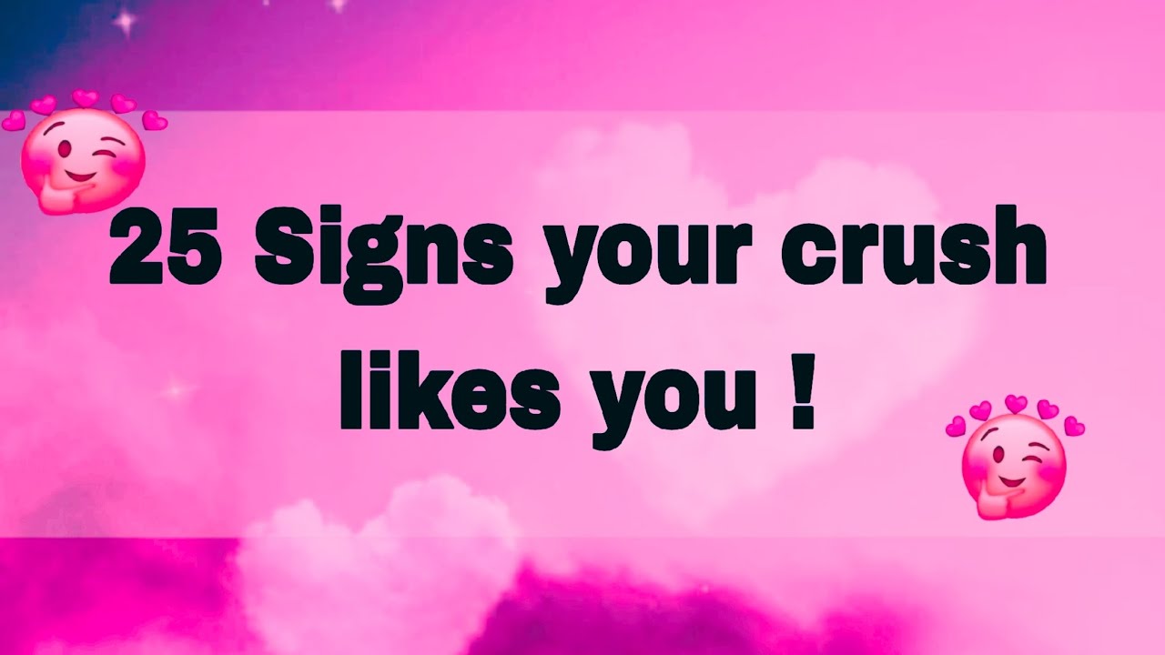 25 Signs Your Crush LIKES you .... @Factsdream876