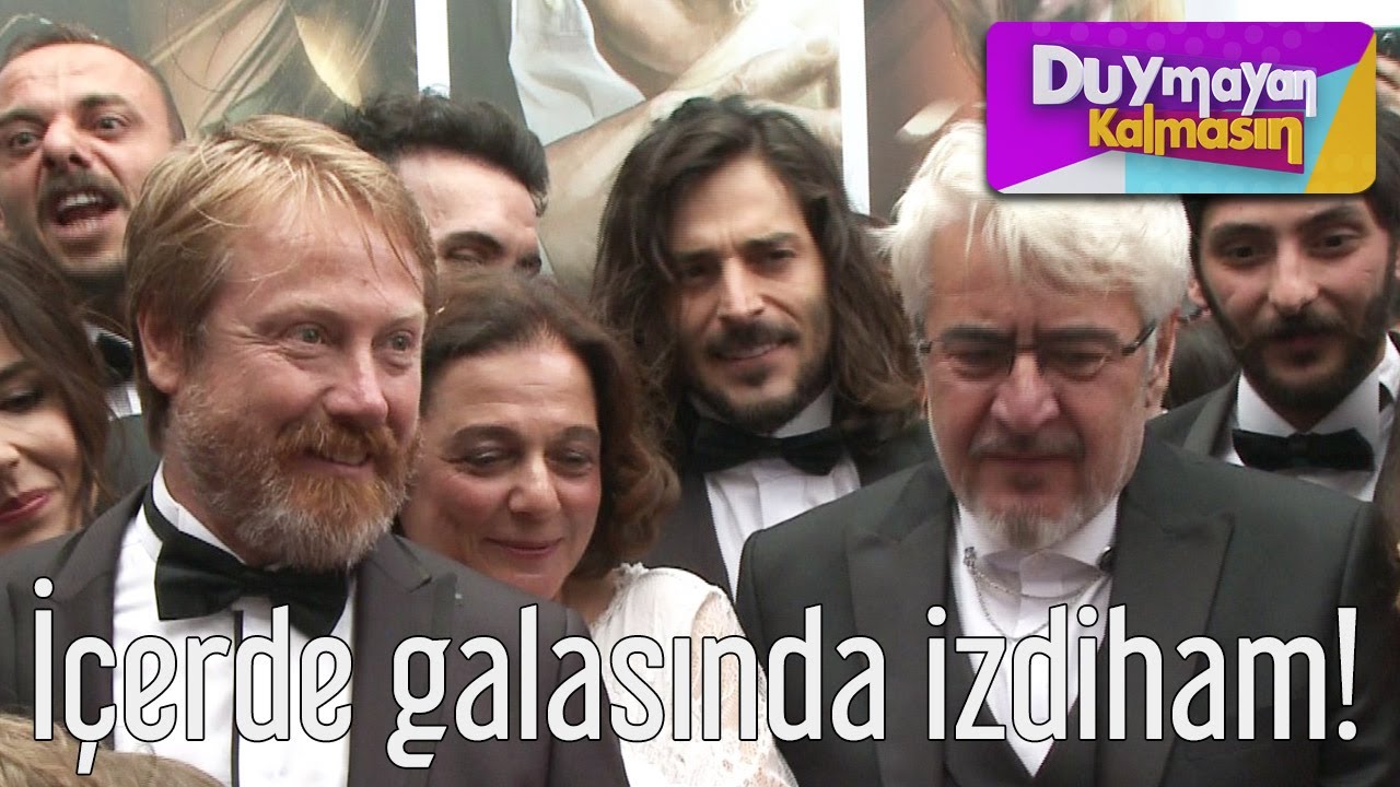 Duymayan Kalmasın - İçerde Galasında İzdiham