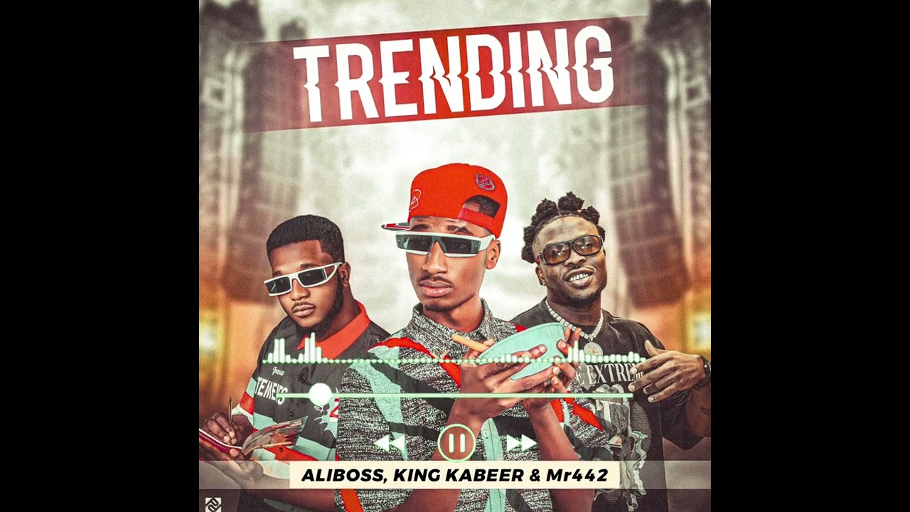 Ali Boss - Trending (feat. King Kabeer & Mr 442)